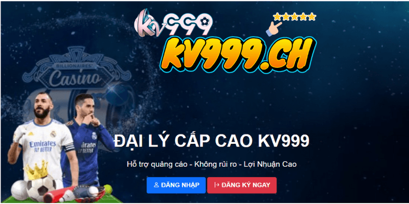 Đại lý cao cấp kv99 hấp dẫn